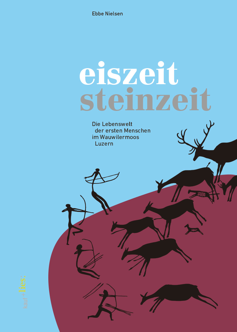 Cover «Eiszeit – Steinzeit»